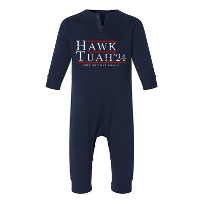 Hawk Tuah 24 Spit On That Thang Infant Fleece One Piece