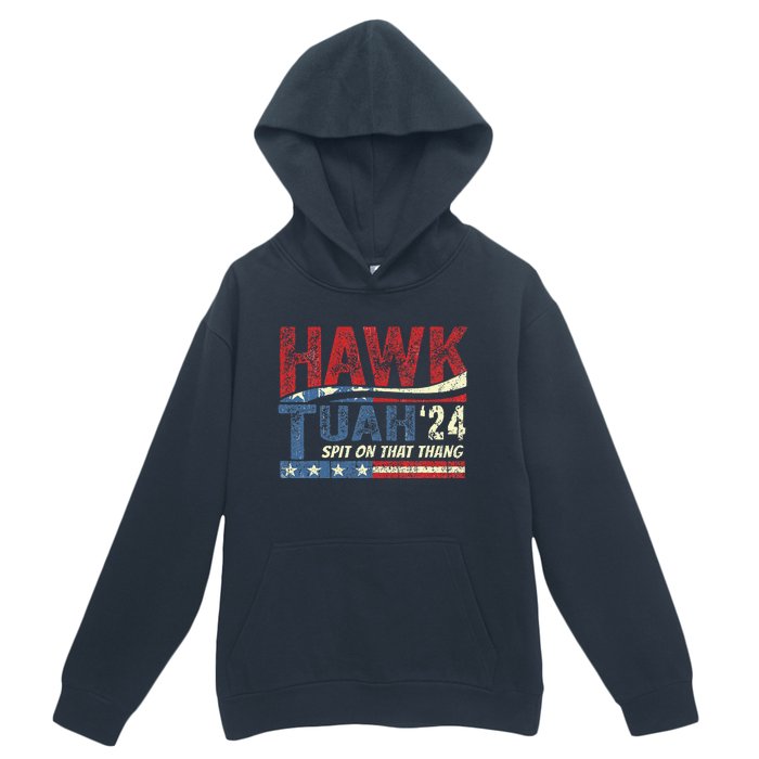 Hawk Tuah 24 Spit On That Thang Urban Pullover Hoodie