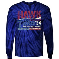 Hawk Tuah 24 Spit On That Thang Tie-Dye Long Sleeve Shirt