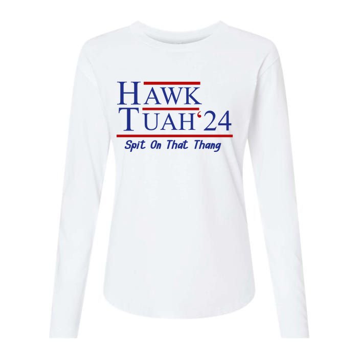 Hawk Tuah 24 Spit On That Thang Womens Cotton Relaxed Long Sleeve T-Shirt