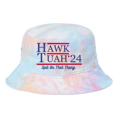 Hawk Tuah 24 Spit On That Thang Tie Dye Newport Bucket Hat