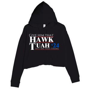 Hawk Tuah 24 Spit On That Thang Crop Fleece Hoodie