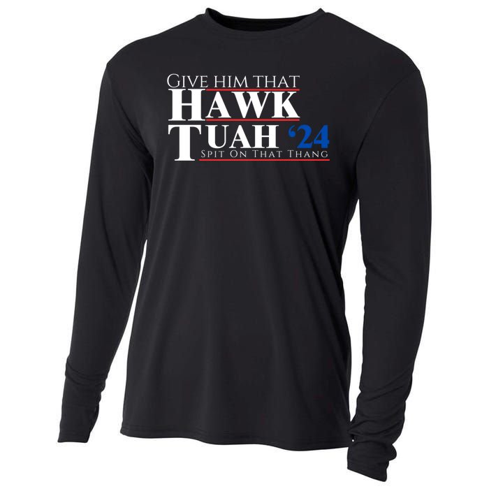 Hawk Tuah 24 Spit On That Thang Cooling Performance Long Sleeve Crew