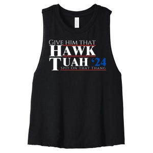 Hawk Tuah 24 Spit On That Thang Women's Racerback Cropped Tank