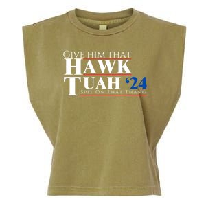 Hawk Tuah 24 Spit On That Thang Garment-Dyed Women's Muscle Tee