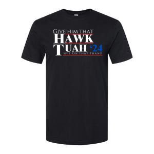 Hawk Tuah 24 Spit On That Thang Softstyle CVC T-Shirt