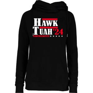 Hawk Tuah 24 Spit On That Thang Womens Funnel Neck Pullover Hood