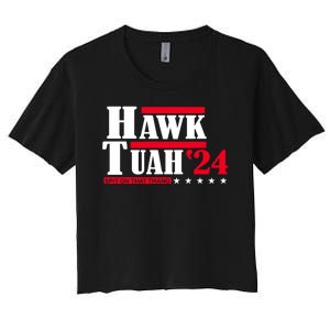 Hawk Tuah 24 Spit On That Thang Women's Crop Top Tee