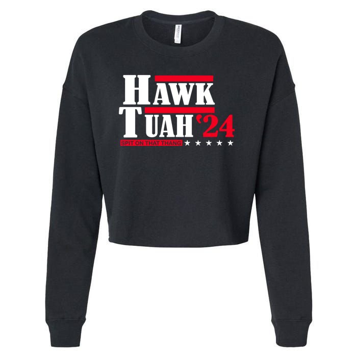 Hawk Tuah 24 Spit On That Thang Cropped Pullover Crew