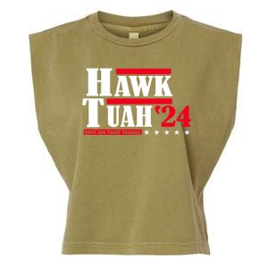 Hawk Tuah 24 Spit On That Thang Garment-Dyed Women's Muscle Tee