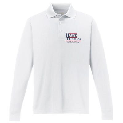 Hawk Tuah 24 Spit On That Thang Funny Saying Quote Performance Long Sleeve Polo