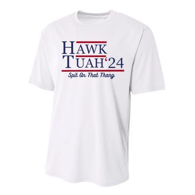 Hawk Tuah 24 Spit On That Thang Funny Saying Quote Performance Sprint T-Shirt