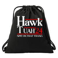 Hawk Tuah 24 Spit On That Thang Drawstring Bag