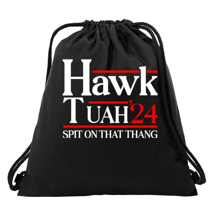 Hawk Tuah 24 Spit On That Thang Drawstring Bag