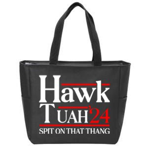 Hawk Tuah 24 Spit On That Thang Zip Tote Bag