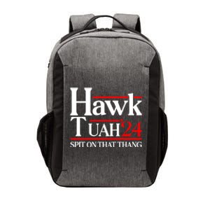 Hawk Tuah 24 Spit On That Thang Vector Backpack