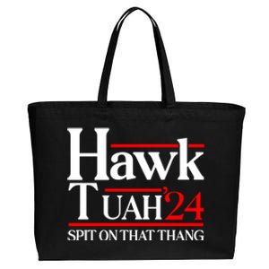 Hawk Tuah 24 Spit On That Thang Cotton Canvas Jumbo Tote