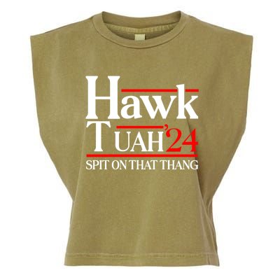 Hawk Tuah 24 Spit On That Thang Garment-Dyed Women's Muscle Tee