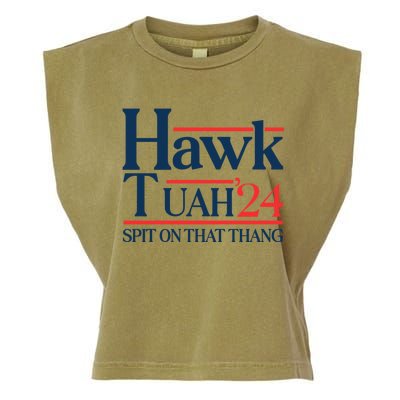 Hawk Tuah 24 Spit On That Thang Garment-Dyed Women's Muscle Tee