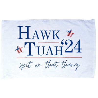 Hawk Tuah 24 Spit On That Thang Microfiber Hand Towel