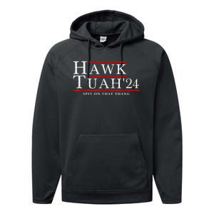 Hawk Tuah 24 Spit On That Thang Performance Fleece Hoodie