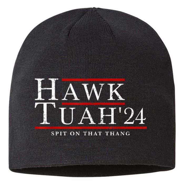 Hawk Tuah 24 Spit On That Thang Sustainable Beanie