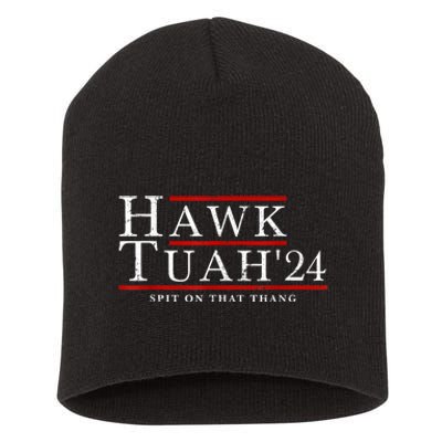 Hawk Tuah 24 Spit On That Thang Short Acrylic Beanie