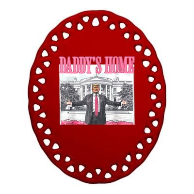 Home Trump 2024 Take America Back Daddys Trump Won 2024 Gift Ceramic Oval Ornament