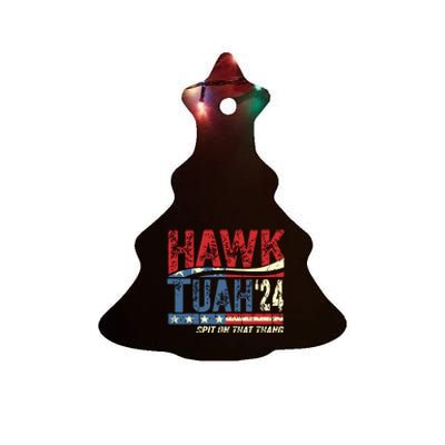 Hawk Tuah 24 Spit On That Thang Ceramic Tree Ornament