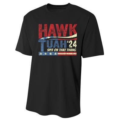 Hawk Tuah 24 Spit On That Thang Hawk Tuah 2024 Funny Viral Design Performance Sprint T-Shirt