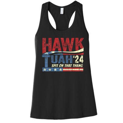 Hawk Tuah 24 Spit On That Thang Hawk Tuah 2024 Funny Viral Design Women's Racerback Tank