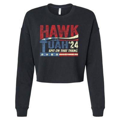 Hawk Tuah 24 Spit On That Thang Hawk Tuah 2024 Funny Viral Design Cropped Pullover Crew