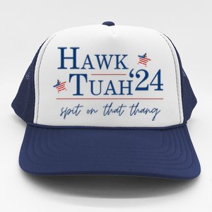 Hawk Tuah 24 Election Tiktok Trend Political Funny Trucker Hat