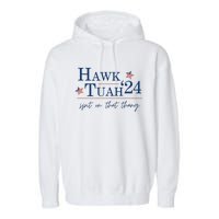 Hawk Tuah 24 Election Tiktok Trend Political Funny Garment-Dyed Fleece Hoodie