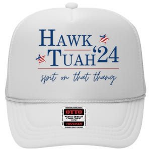 Hawk Tuah 24 Election Tiktok Trend Political Funny High Crown Mesh Back Trucker Hat