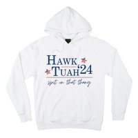 Hawk Tuah 24 Election Tiktok Trend Political Funny Hoodie