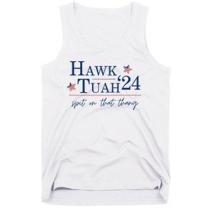 Hawk Tuah 24 Election Tiktok Trend Political Funny Tank Top