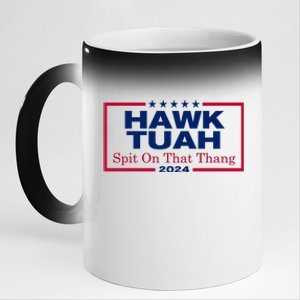 Hawk Tuah 24 Spit On That Thang Funny Quote 11oz Black Color Changing Mug