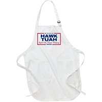 Hawk Tuah 24 Spit On That Thang Funny Quote Full-Length Apron With Pockets