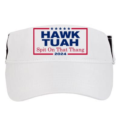 Hawk Tuah 24 Spit On That Thang Funny Quote Adult Drive Performance Visor