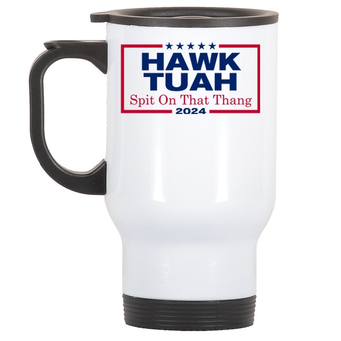 Hawk Tuah 24 Spit On That Thang Funny Quote Stainless Steel Travel Mug