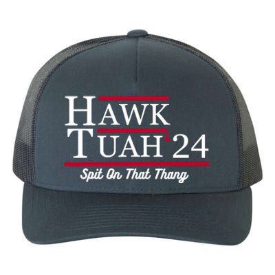 Hawk Tuah 24 Spit On That Thang Yupoong Adult 5-Panel Trucker Hat