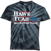 Hawk Tuah 24 Spit On That Thang Funny Quote Kids Tie-Dye T-Shirt