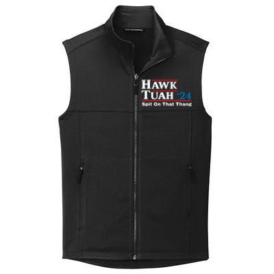 Hawk Tuah 24 Spit On That Thang Funny Quote Collective Smooth Fleece Vest