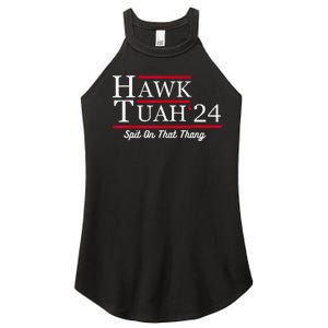 Hawk Tuah 24 Spit On That Thang Women's Perfect Tri Rocker Tank