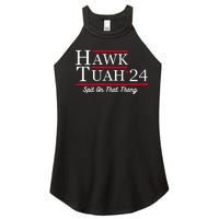 Hawk Tuah 24 Spit On That Thang Women's Perfect Tri Rocker Tank