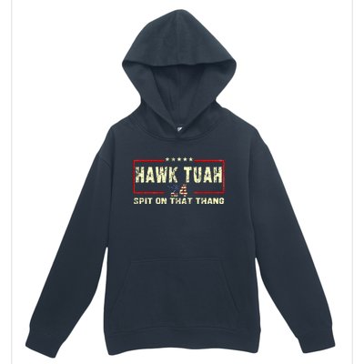 Hawk Tuah 24 Spit On That Thang Funny Quote Urban Pullover Hoodie