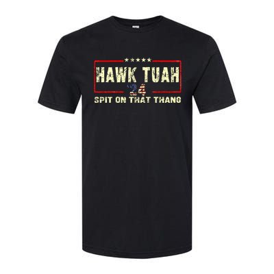 Hawk Tuah 24 Spit On That Thang Funny Quote Softstyle CVC T-Shirt