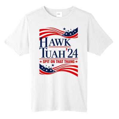 Hawk Tauh 24 Spit On That Thang Usa Flag Meme Quote Tall Fusion ChromaSoft Performance T-Shirt