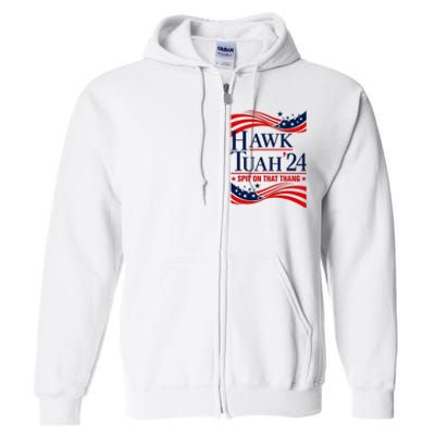 Hawk Tauh 24 Spit On That Thang Usa Flag Meme Quote Full Zip Hoodie